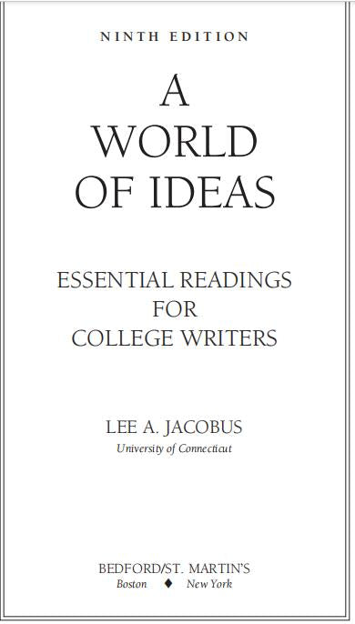 A World of Ideas 9th Edition Essential Readings For College Writers By Lee A. Jacobus