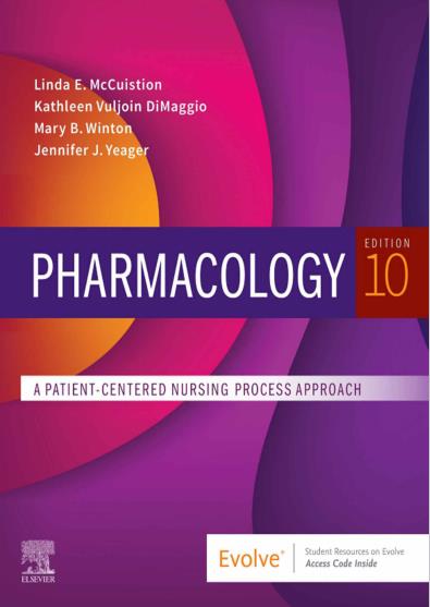 Pharmacology A Patient-Centered Nursing Process Approach 10th Edition