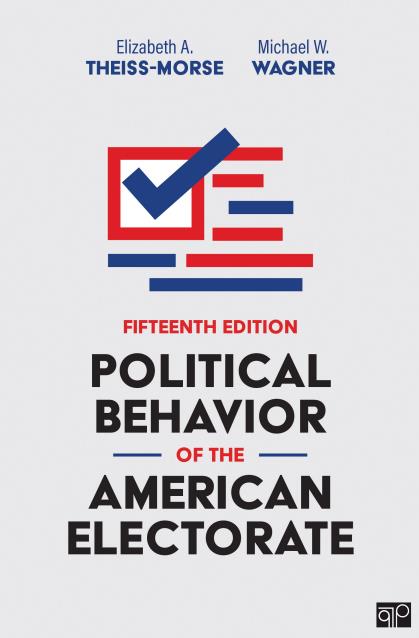 Political Behavior of the American Electorate 15th Edition