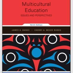 Multicultural Education Issues and Perspectives 9th Edition