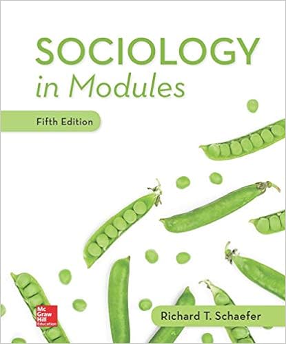 Sociology In Modules 5th Edition by Richard T. Schaefer