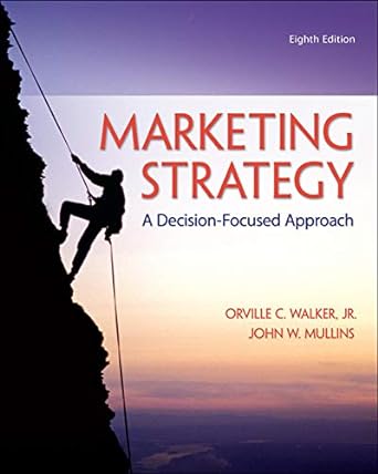 Marketing Strategy-A Decision-Focused Approach 8th Edition