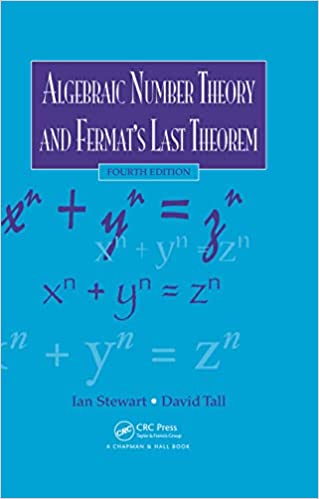 Algebraic Number Theory and Fermat's Last Theorem 4th