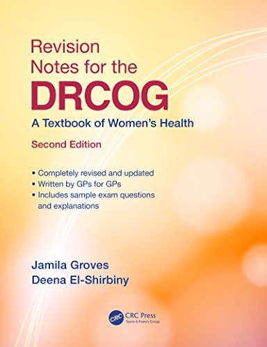 Revision Notes for the DRCOG A Textbook of Women??s Health 2nd Edition byJamila Groves