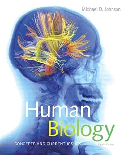 Human Biology Concepts and Current Issues 8th Edition by Michael D. Johnson