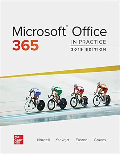 Microsoft Office 365 In Practice 2019 Edition by Randy Nordell