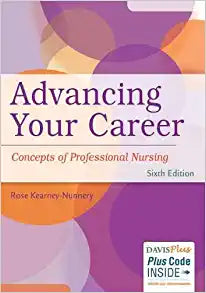 Advancing Your Career Concepts of Professional Nursing 6th Edition