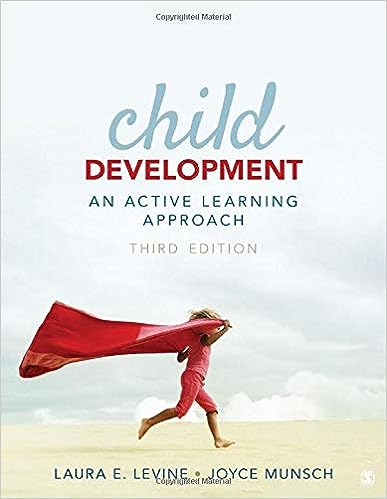 Child Development An Active Learning Approach 3rd Edition Laura E. Levine