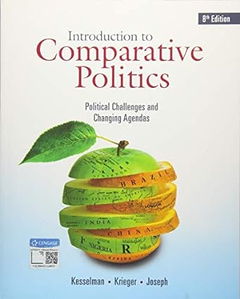 Introduction to Comparative Politics Political Challenges and Changing Agendas 8th Edition
