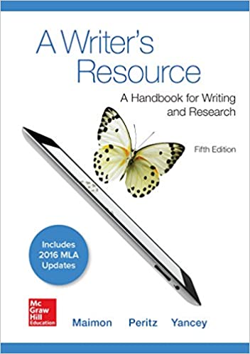 A Writer's Resource A Handbook For Writing and Research MLA 2016 UPDATE 5th Edition