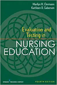 Evaluation and Testing in Nursing Education 4th Edition