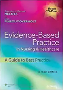 Evidence-Based Practice in Nursing & Healthcare A Guide to Best Practice 2nd Edition