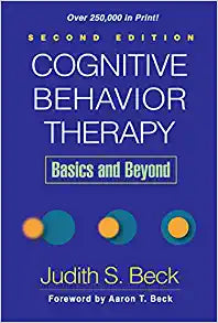 Cognitive Behavior Therapy 2nd Edition by Judith S