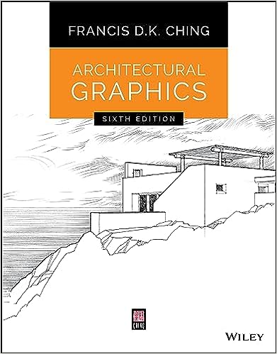 Architectural Graphics 6e 6th Edition