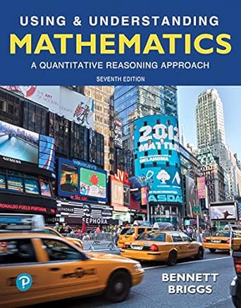 Using & Understanding Mathematics A Quantitative Reasoning Approach 7th Edition