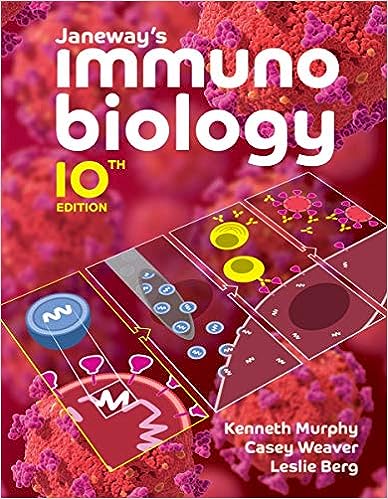 Janeway's Immunobiology 10th Edition by Kenneth Murphy