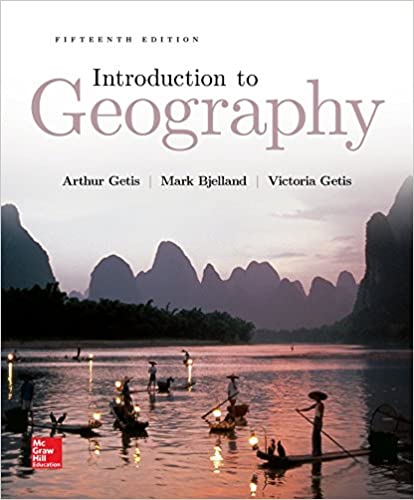 Introduction to Geography (WCB Geography) 15th Edition by Arthur Getis