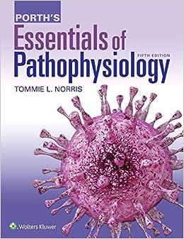 Porth??s Essentials of Pathophysiology 5e 5th Edition