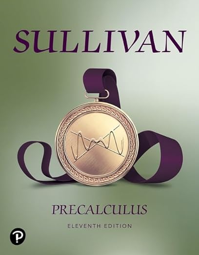 Precalculus 11th Edition Michael Sullivan