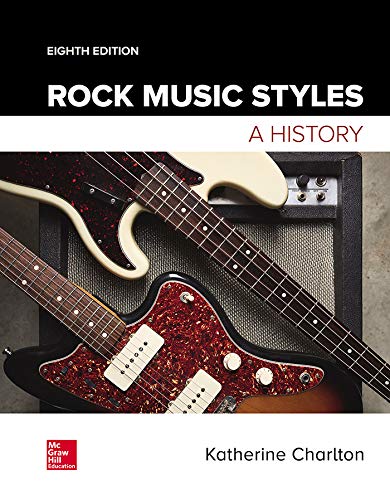 Rock Music Styles A History by Katherine Charlton