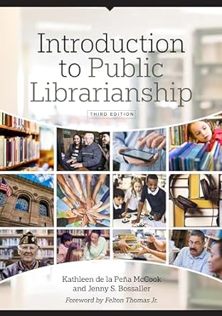 Introduction to Public Librarianship 3rd Edition