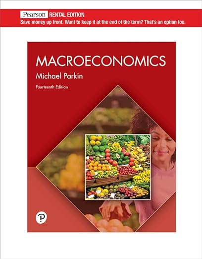Macroeconomics 14th Edition by Michael Parkin
