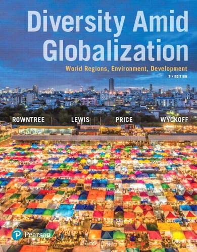 Diversity Amid Globalization World Regions, Environment, Development 7th