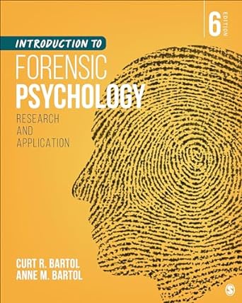 Introduction to Forensic Psychology Research and Application 6th Edition