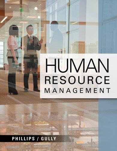 Human Resource Management 1E - Phillips