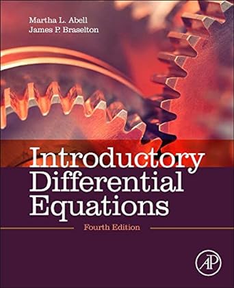 Introductory Differential Equations 4th Edition by Martha L. L. Abell