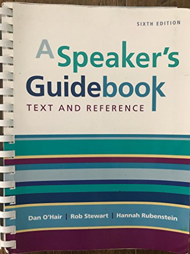 A Speaker's Guidebook Text and Reference 6e 6th