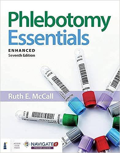 Phlebotomy Essentials 7th Edition by Ruth E. McCall
