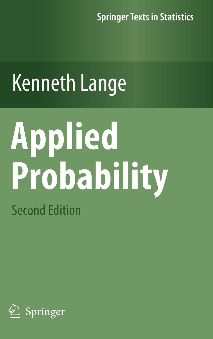 Applied Probability 2nd Edition by Kenneth Lange