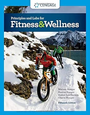 Principles and Labs for Fitness and Wellness 15th Edition