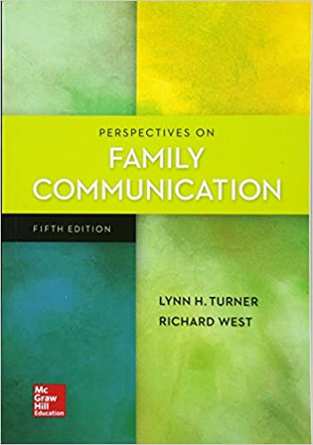 Perspectives on Family Communication 5th Edition by lynn Turner