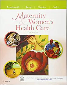 Maternity and Women's Health Care, 11e