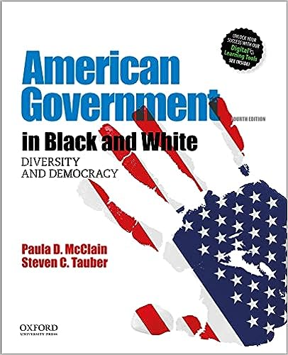 American Government in Black and White 4th Edition by Paula D. McClain