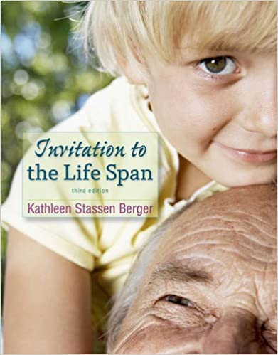 Invitation to the Life Span 3rd Edition by Kathleen Stassen
