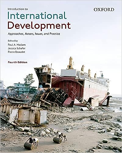 Introduction to International Development 4th Edition by Paul A. Haslam