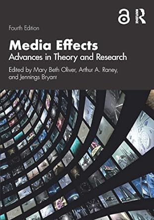 Media Effects Advances in Theory and Research 4th Edition