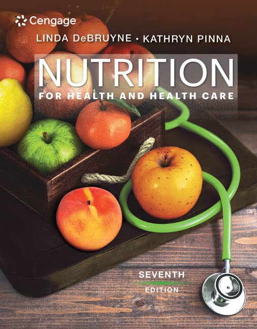 Nutrition for Health and Health Care 7th Edition