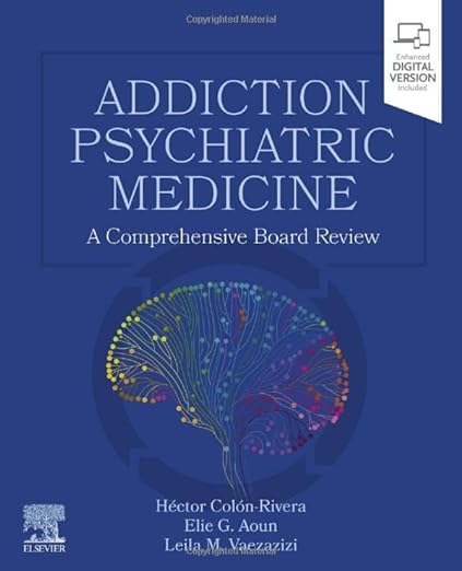 Addiction Psychiatric Medicine
