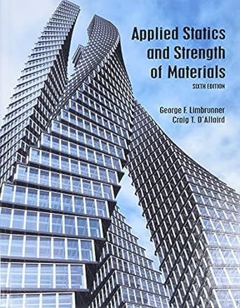 Applied Statics and Strength of Materials 6th Edition