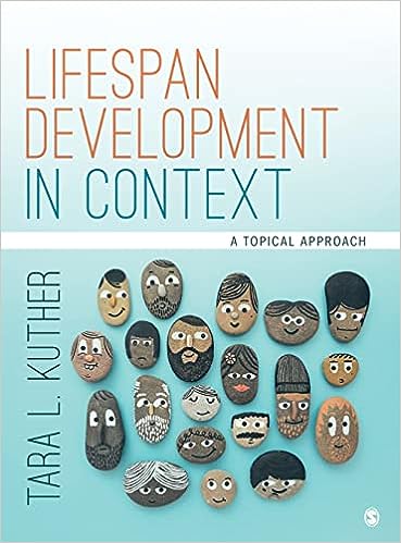 Lifespan Development in Context A Topical Approach 1st Edition