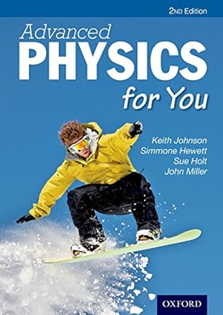 Advanced Physics For You 2e 2nd Edition