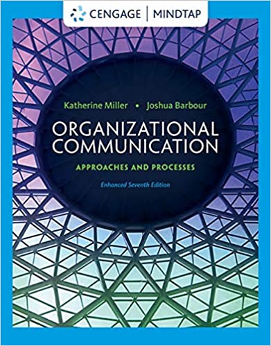 Organizational Communication Approaches and Processes 7th Edition