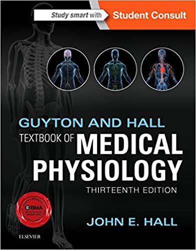 Guyton and Hall Textbook of Medical Physiology 13th Edition