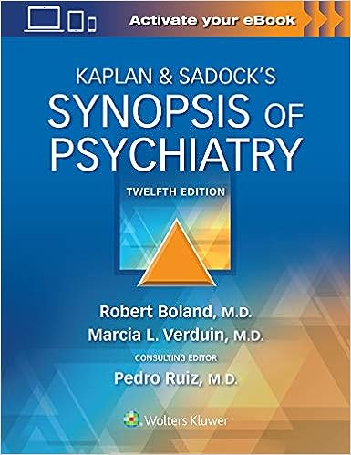 Kaplan & Sadock's Synopsis of Psychiatry 12th Edition by Robert Boland