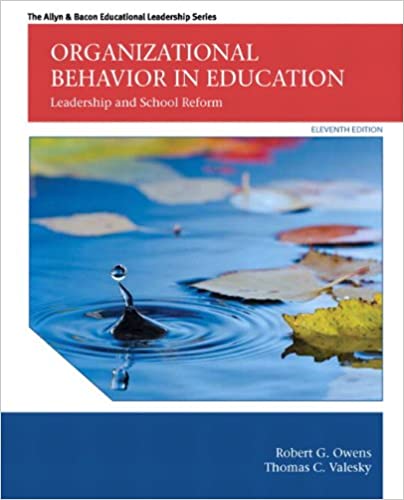 Organizational Behavior in Education Leadership and School Reform 11th Edition
