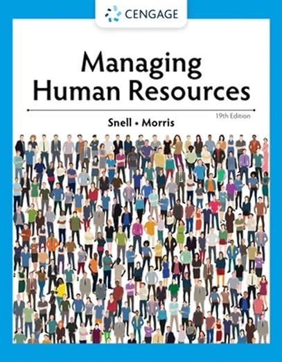 Managing Human Resources 19th Edition